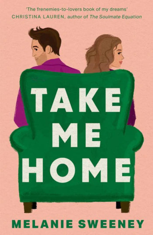 Take Me Home By Melanie Sweeney