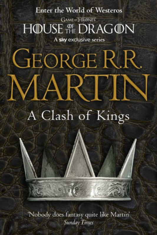 A Clash of Kings by George R.R. Martin - A Song of Ice and Fire #book 2