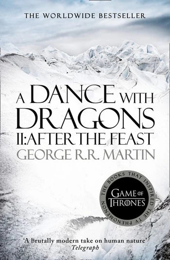 A Dance with Dragons by George R.R. Martin - A Song of Ice and Fire #book 5