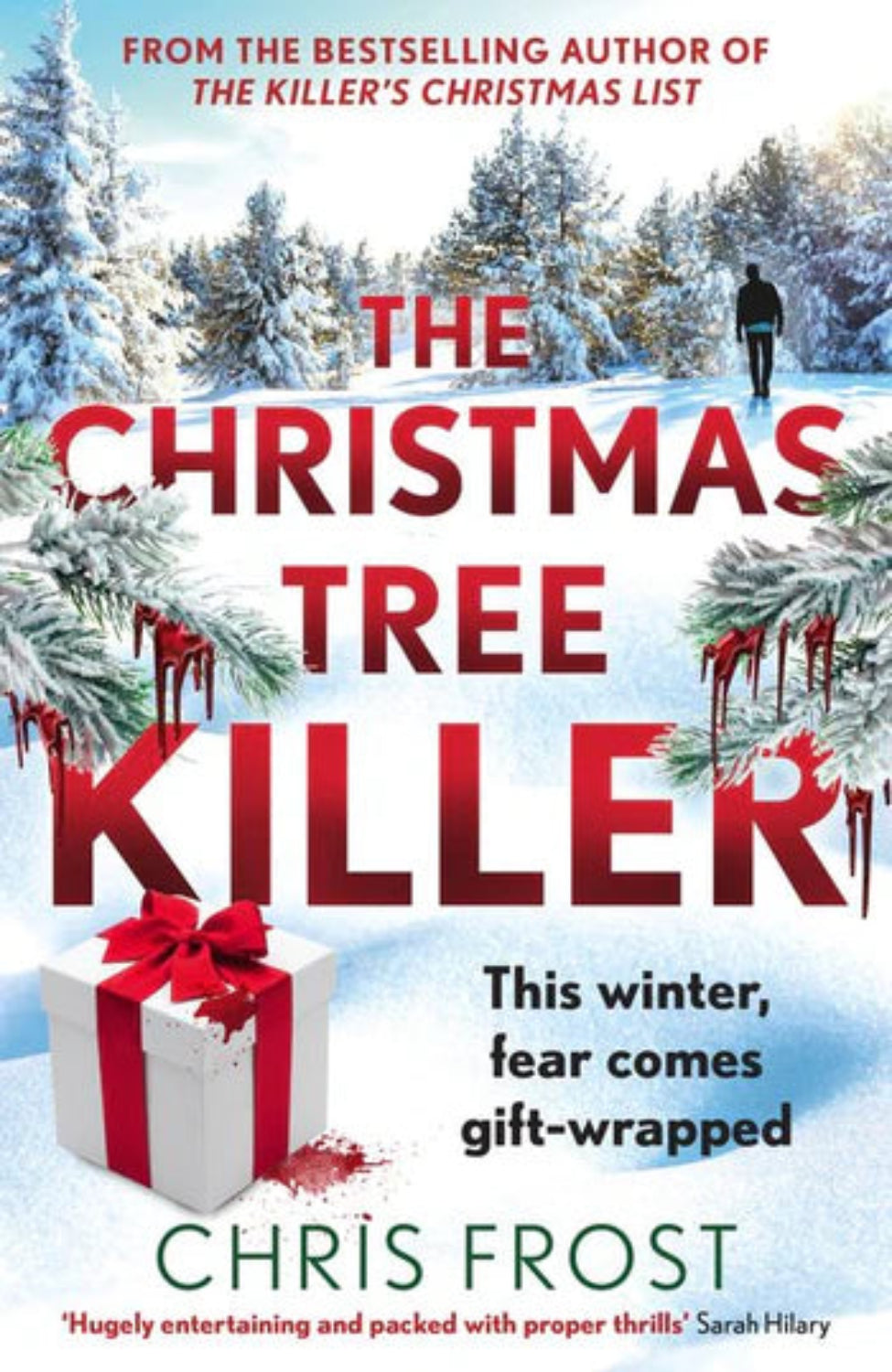The Christmas Tree Killer By Chris Frost