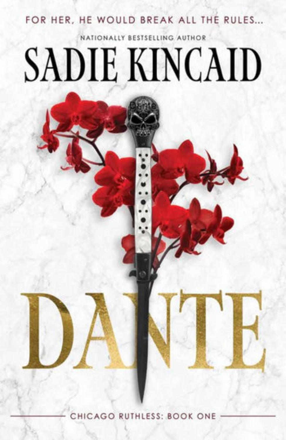 Dante By Sadie Kincaid - Chicago Ruthless #1