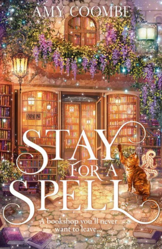Stay for a Spell By Amy Coombe (Hardback)