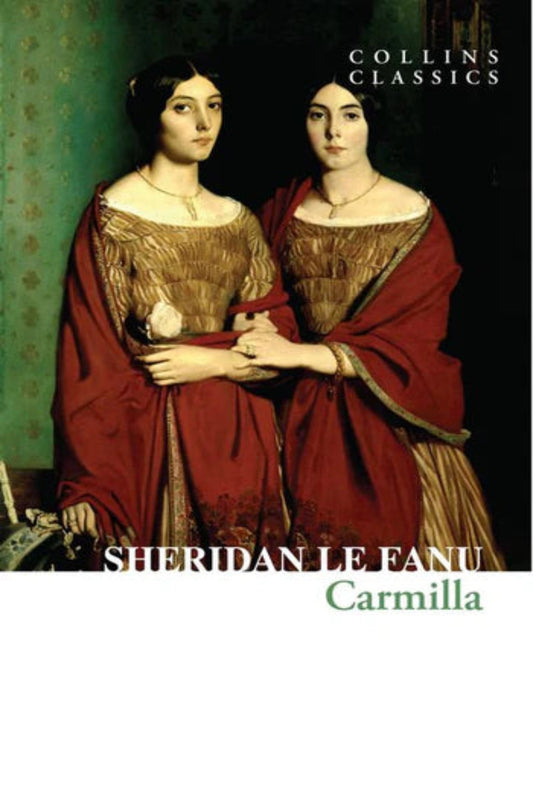Carmilla (Collins Classics) By Sheridan Le Fanu