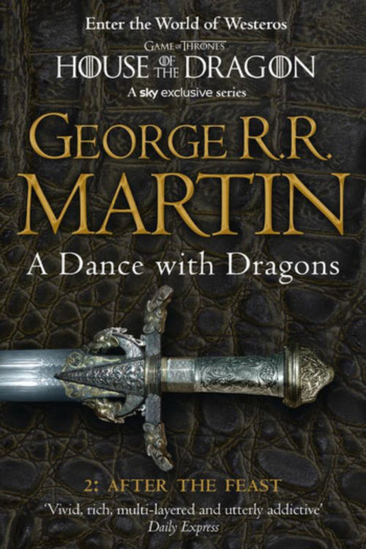 A Dance with Dragons by George R.R. Martin - A Song of Ice and Fire #book 5