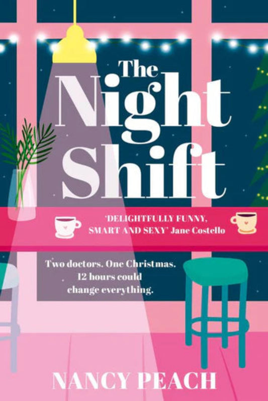 The Night Shift By Nancy Peach