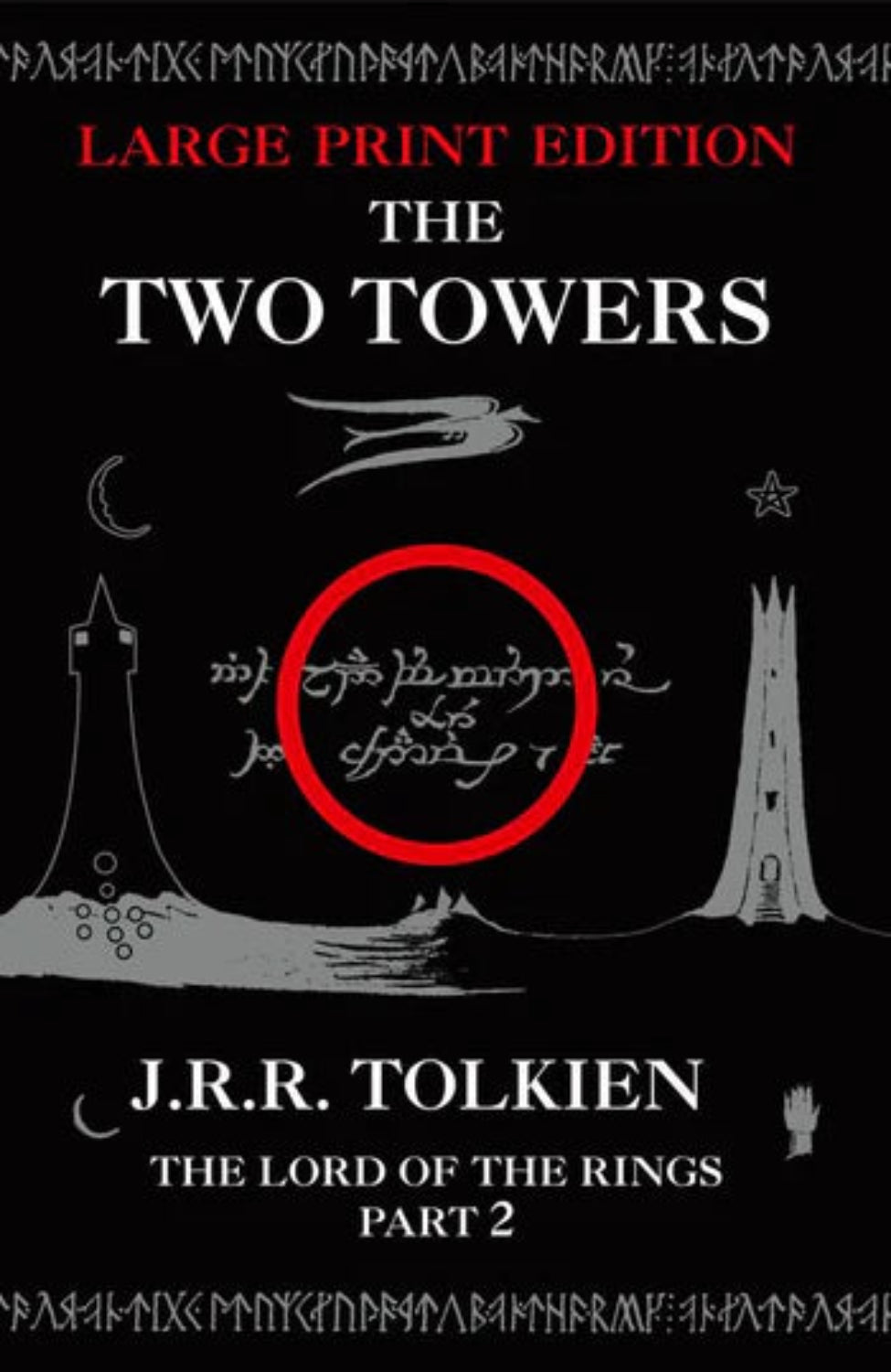 The Two Towers  By J.R.R. Tolkien - Middle-earth #2 (paperback large type edition)