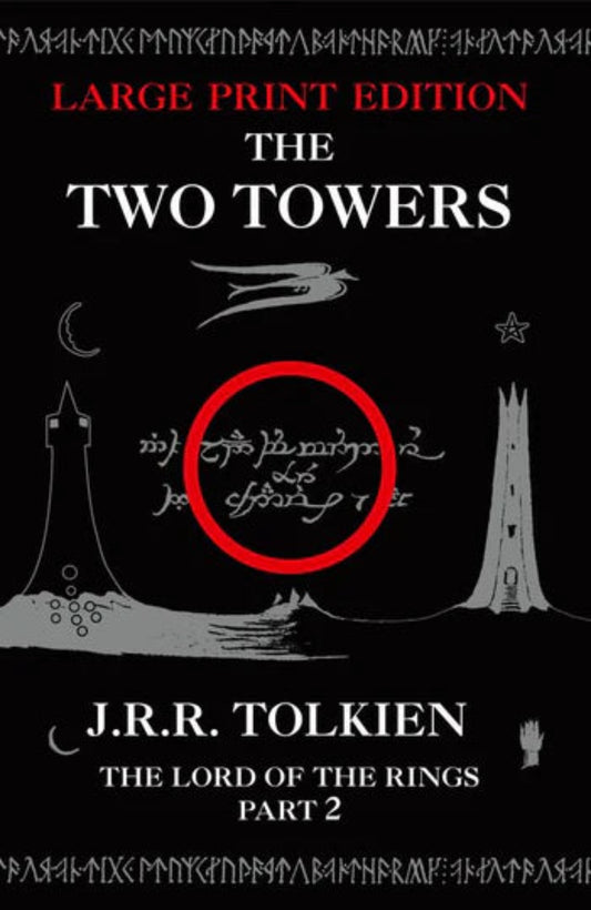 The Two Towers  By J.R.R. Tolkien - Middle-earth #2 (paperback large type edition)