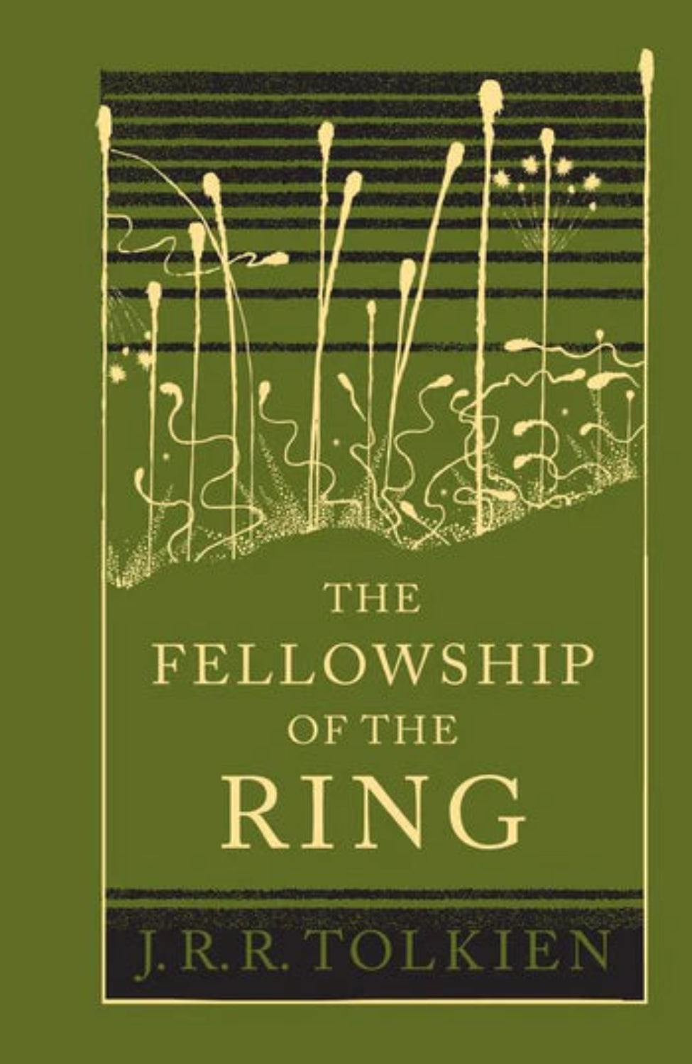 The Fellowship of the Ring By J.R.R. Tolkien - Middle-earth #1 (Hardback)