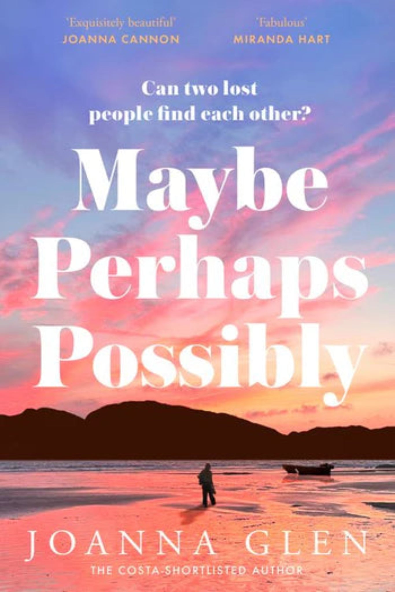 Maybe, Perhaps, Possibly By Joanna Glen