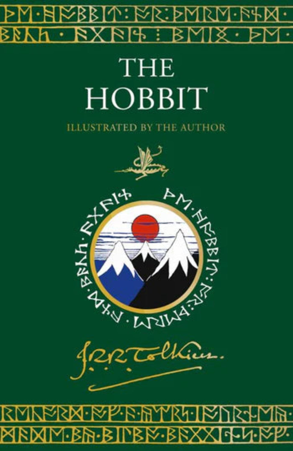 The Hobbit: Illustrated by the Author (Hardback) By J. R. R. Tolkien