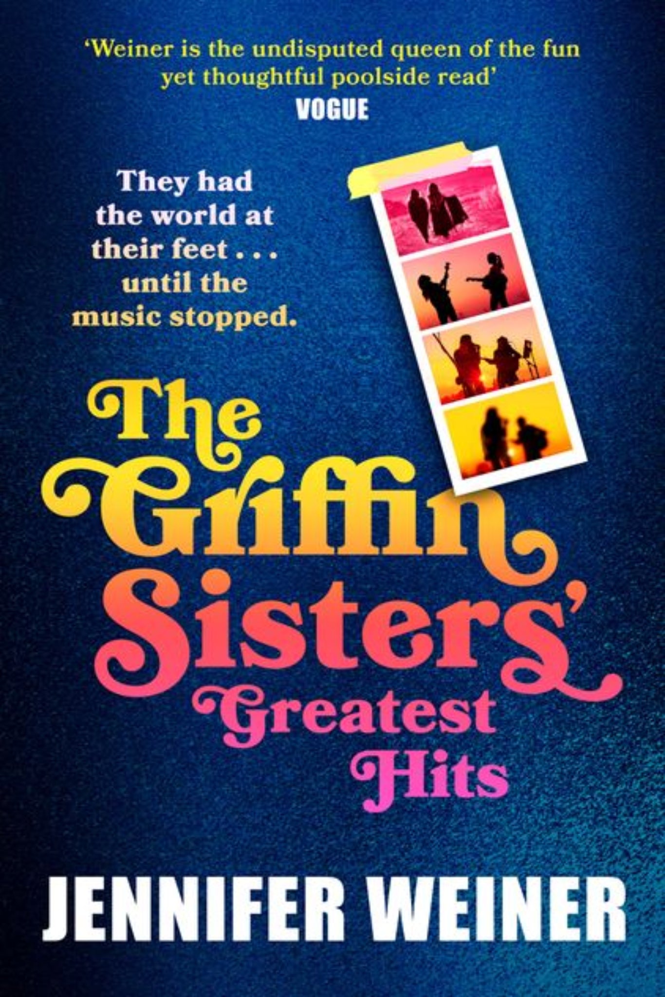 The Griffin Sisters' Greatest Hits By Jennifer Weiner (hardcover)
