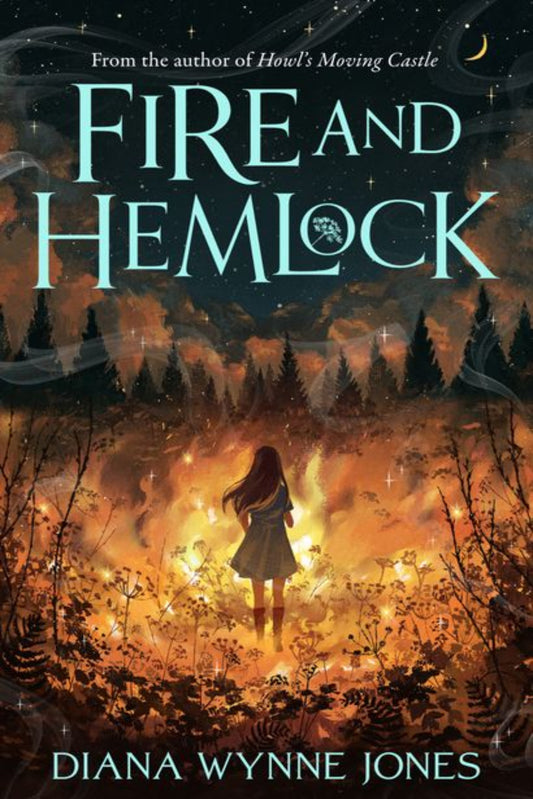 Fire and Hemlock By Diana Wynne Jones