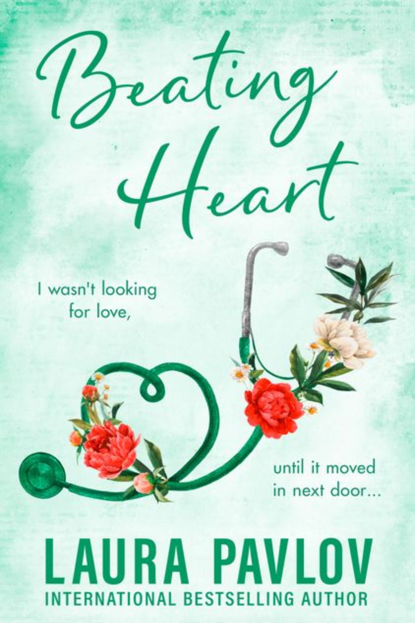 Beating Heart by Laura Pavlov - Magnolia Falls #4