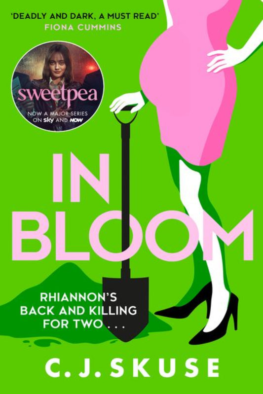 In Bloom by C.J. Skuse #book 2